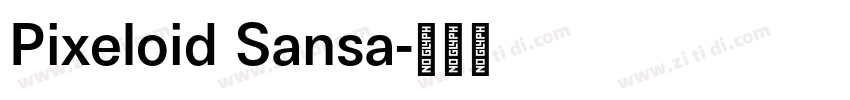 Pixeloid Sansa字体转换